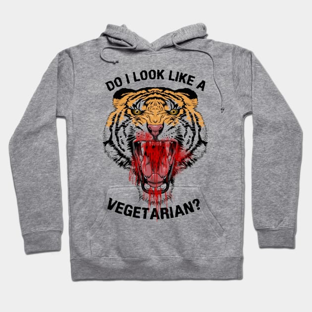 Do I Look Like A Vegetarian? Hoodie by Maluco